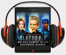 Platoon F: Big Ass Sci-Fi Comedy Bundle Audiobook